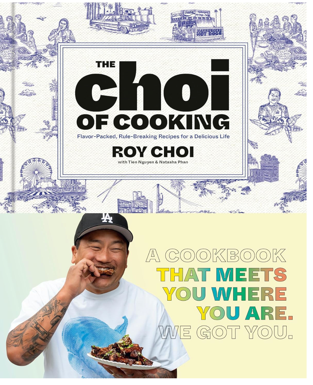 The Choi of Cooking: Flavor-Packed, Rule-Breaking Recipes for a Delicious Life: A Cookbook