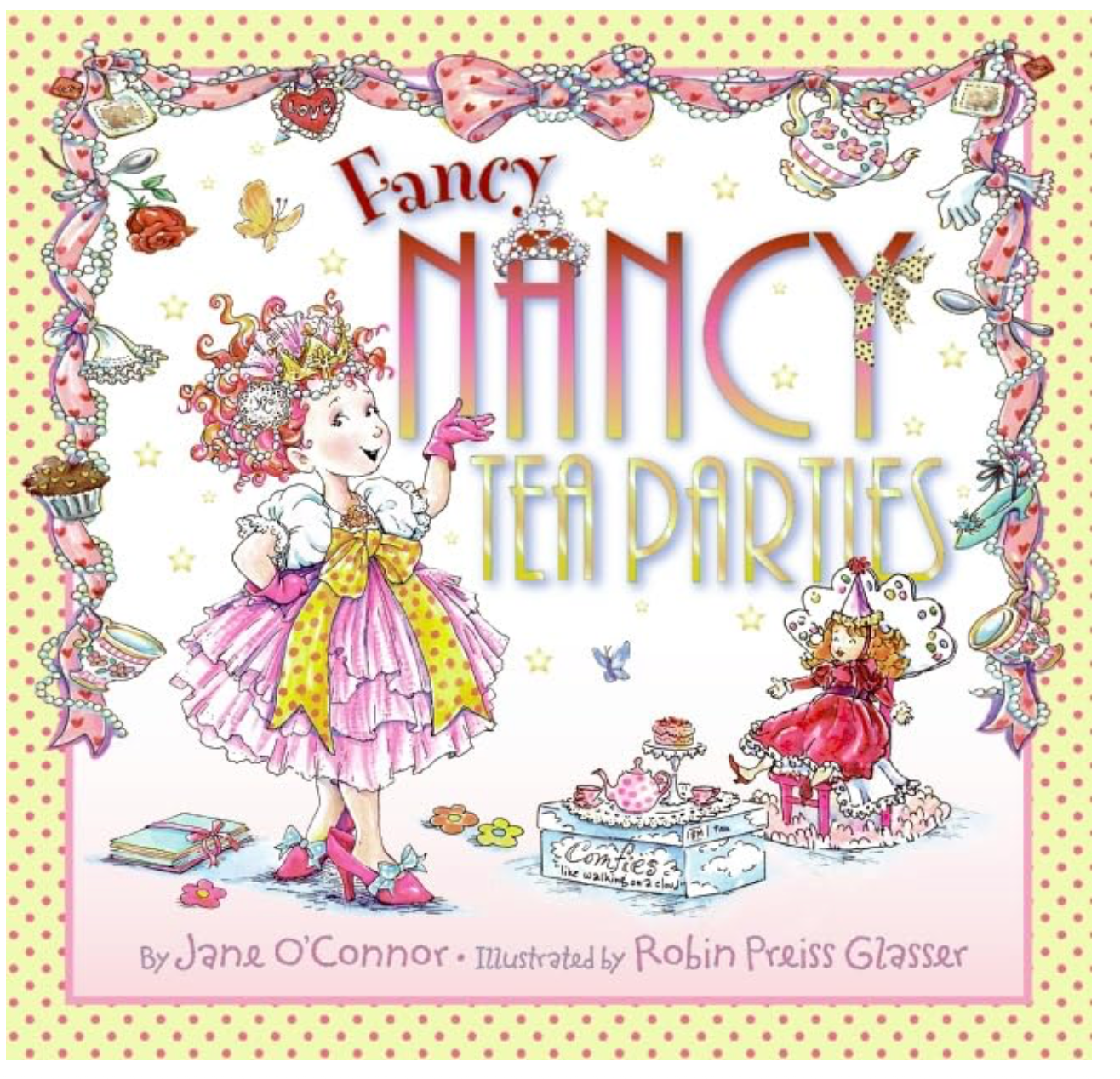 Fancy Nancy Tea Parties (Jane O'Connor)