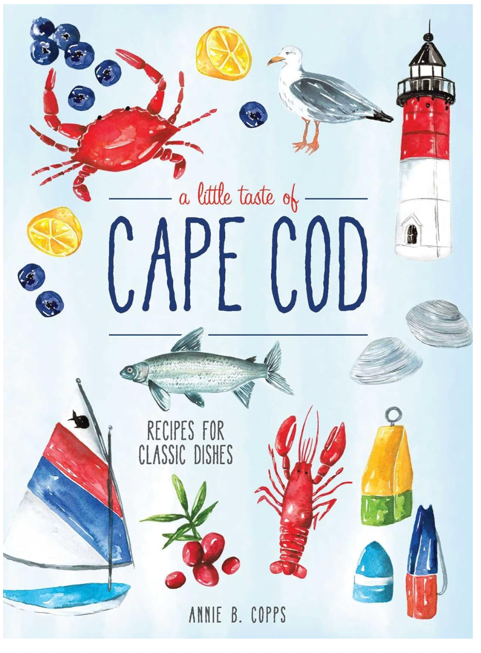 A Little Taste of Cape Cod (Annie B Copps)