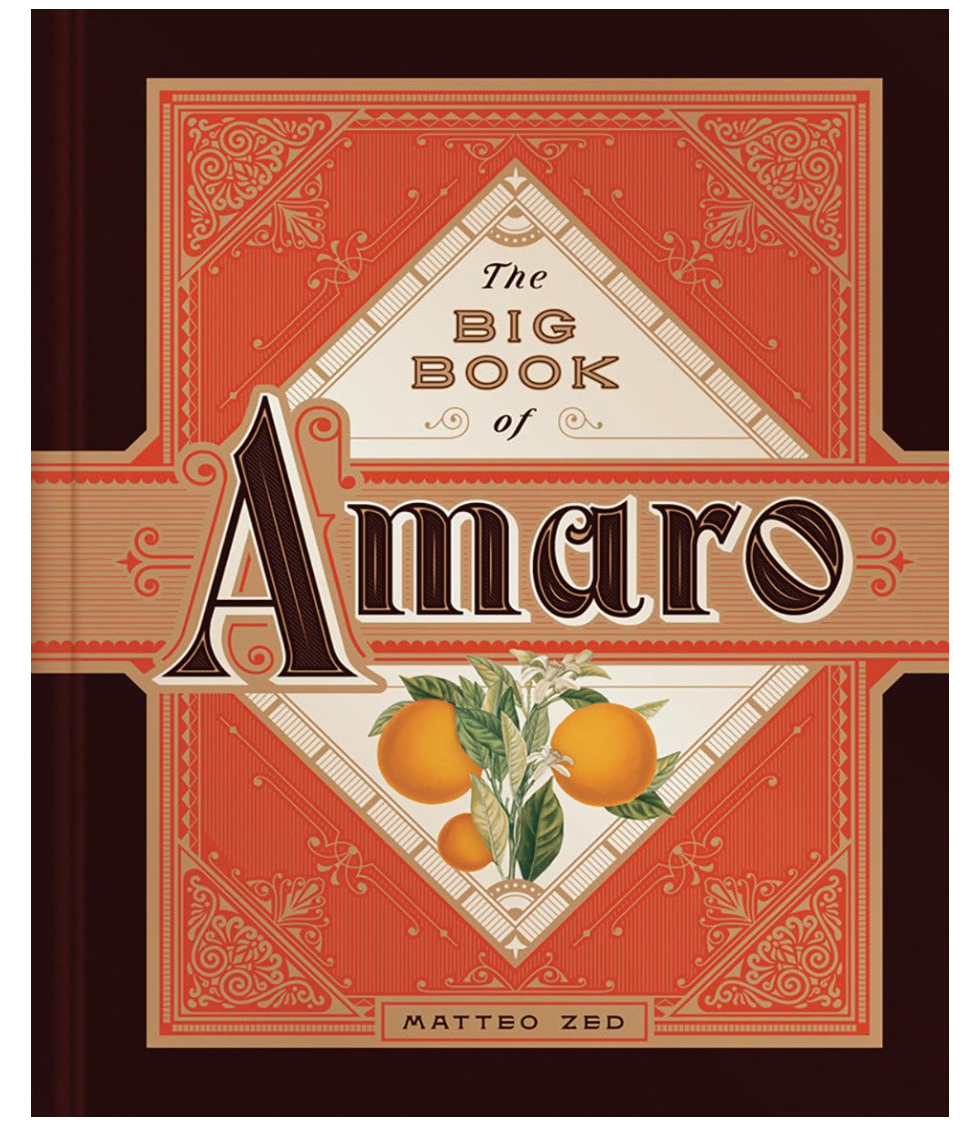 The Big Book of Amaro (Matteo Zed)