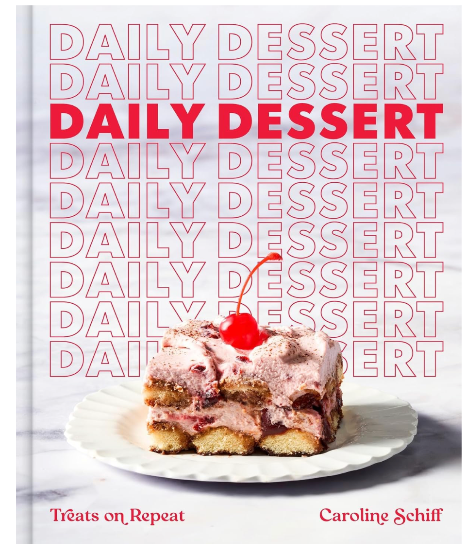 Daily Dessert (Caroline Schiff)