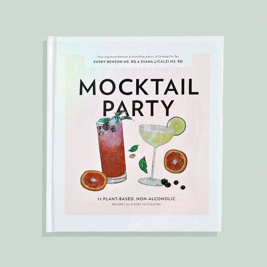 Mocktail Party: 75 Plant-Based, Non-Alcoholic Mocktail Recipes (Kenny Benson, Diana Licalzi)