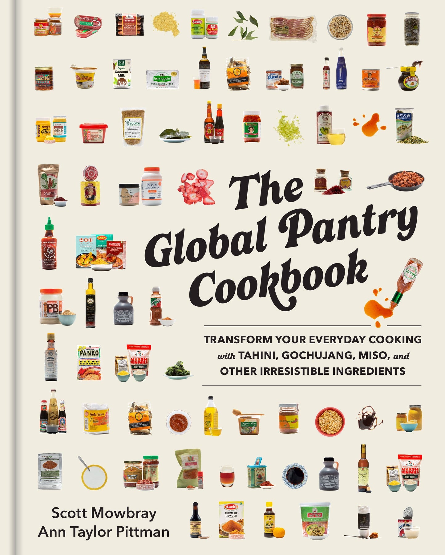 The Global Pantry Cookbook (Ann Taylor Pittman and Scott Mowbray)
