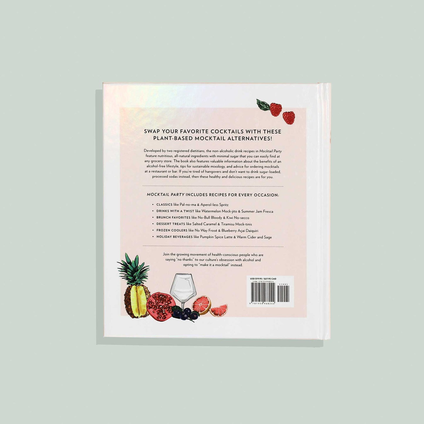 Mocktail Party: 75 Plant-Based, Non-Alcoholic Mocktail Recipes (Kenny Benson, Diana Licalzi)