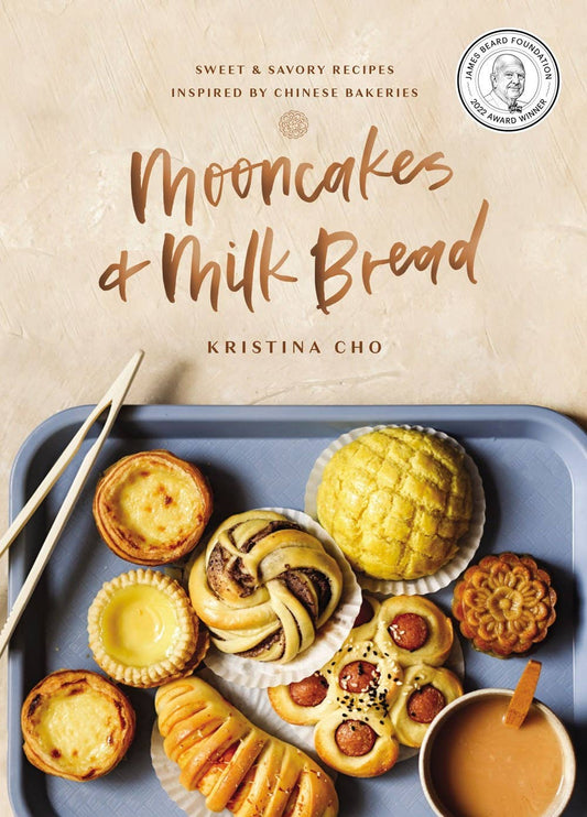 Mooncakes and Milk Bread (Kristina Cho)