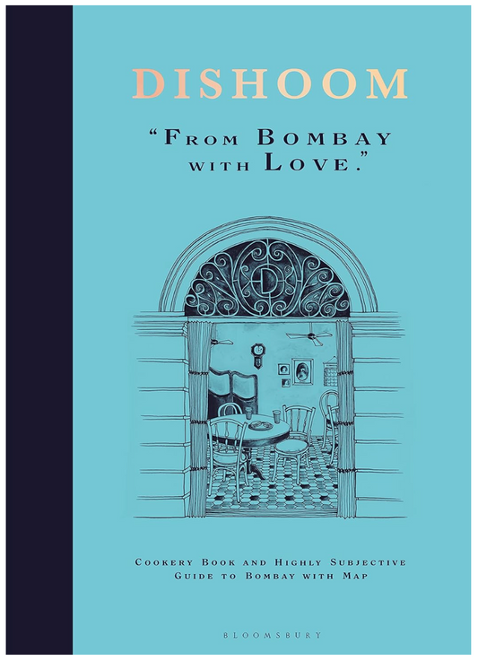 Dishoom: The first ever cookbook from the much-loved Indian restaurant (Shamil Thakrar and Kavi Thakrar)