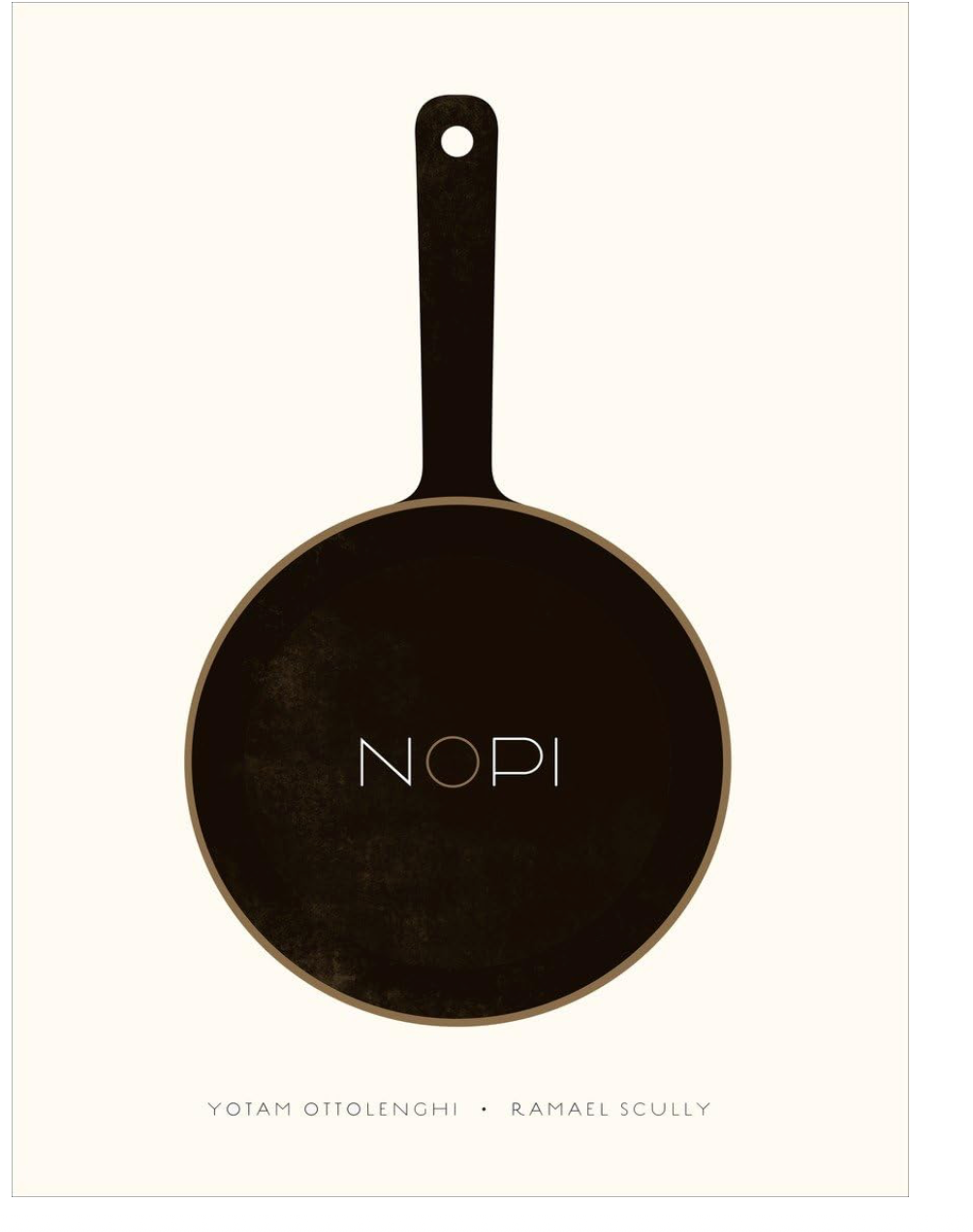 NOPI: THe Cookbook (Yotam Ottolenghi and Ramael Scully)