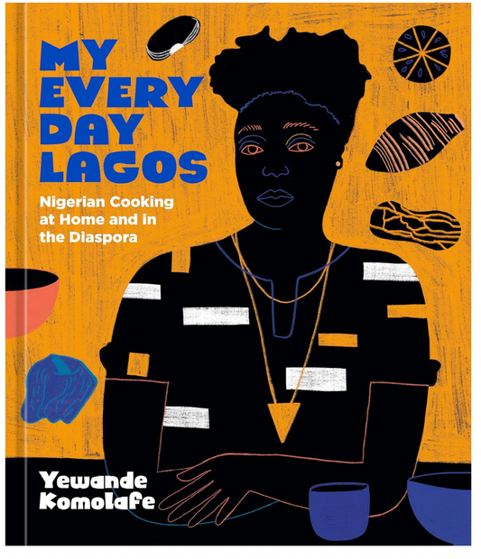 My Everyday Lagos (Yewande Komolafe)