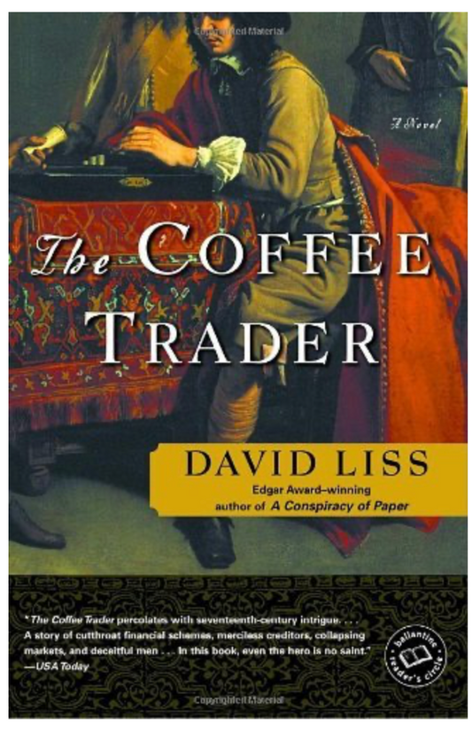 The Coffee Trader (David Liss)