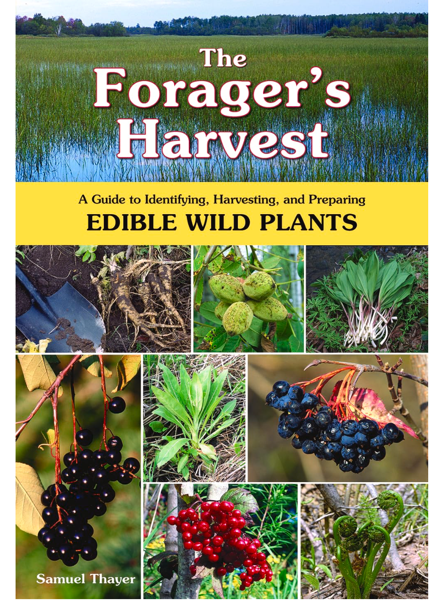 The Forager's Harvest (Samuel Thayer)