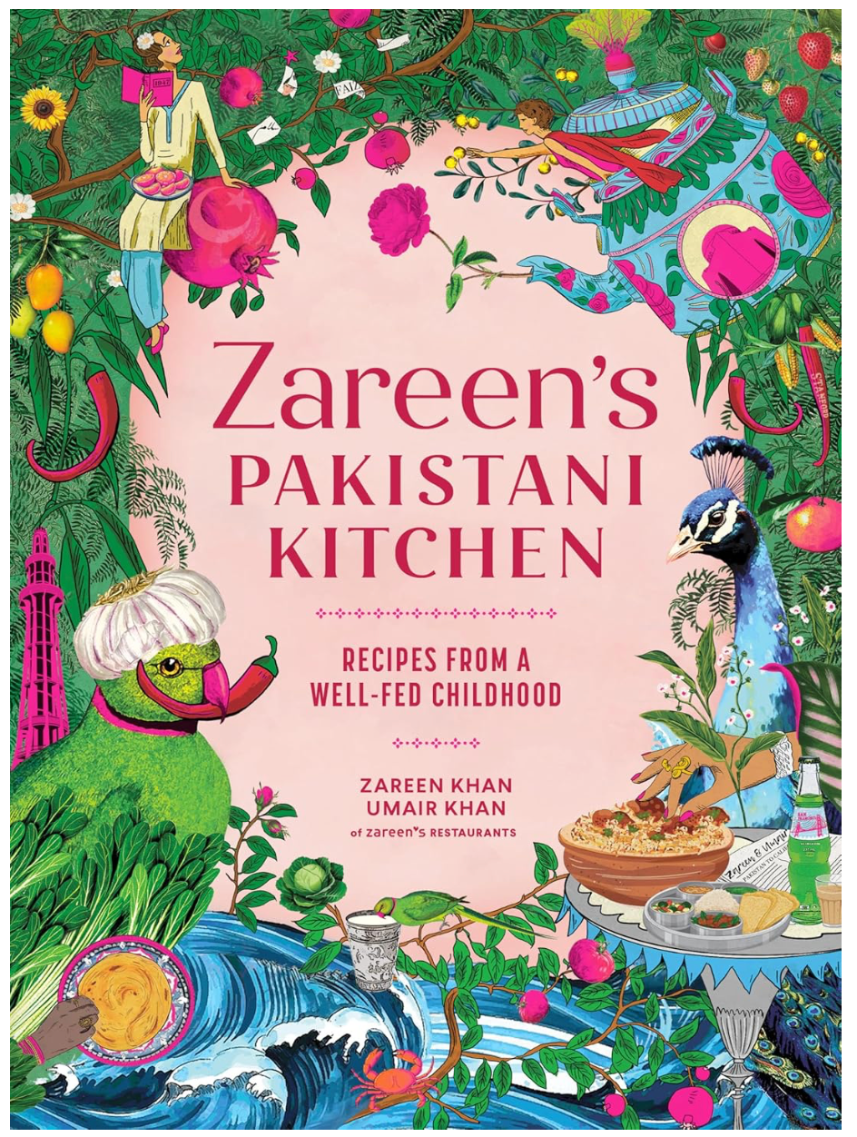 Zareen's Pakistani Kitchen: Recipes from a Well-Fed Childhood (Pakistani and Indian Cooking) (Zareen Khan and Umair Khan)