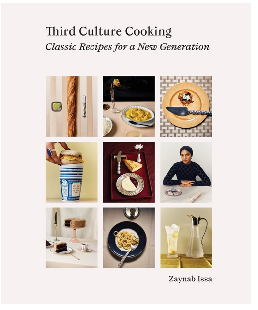 Third Culture Cooking:Classic Recipes for a New Generation (Zaynab Issa)