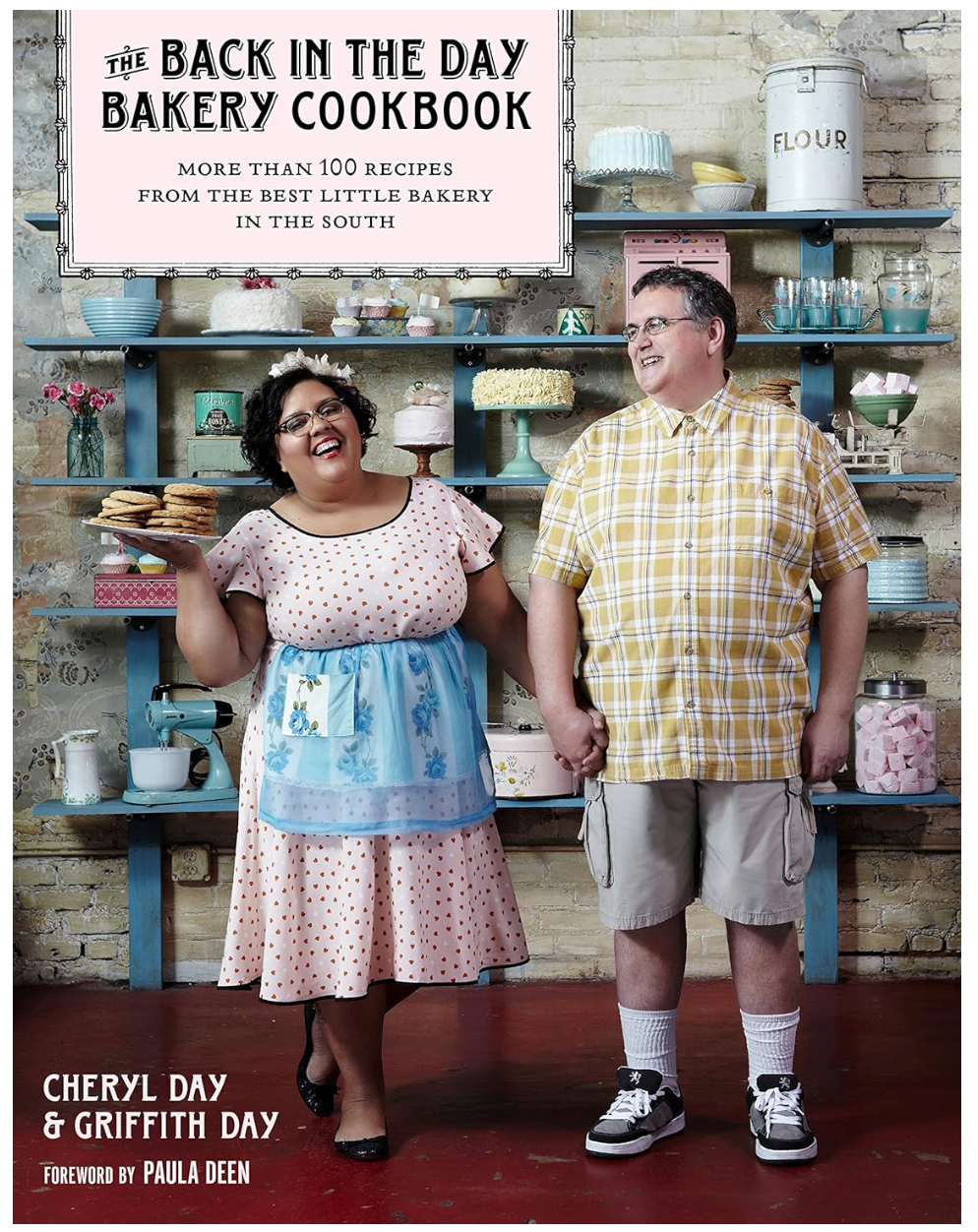 SIGNED: The Back In The Day Bakery Cookbook (Cheryl Day and Griffin Day)