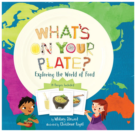What's On Your Plate? (Whitney Stewart)