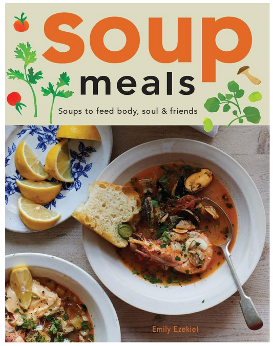 Soup Meals (Emily Ezekiel)