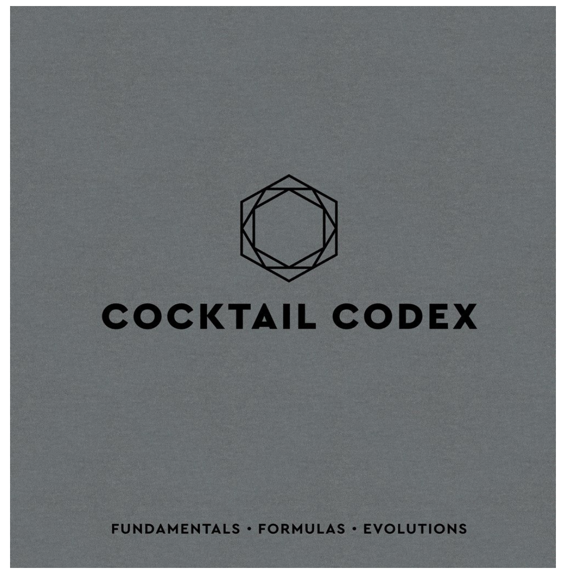 Cocktail Codex (Alex Day, Nick Fauchald, David Kaplan)