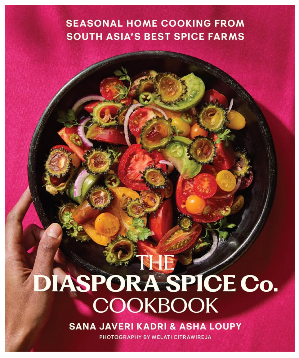 The Diaspora Spice Co Cookbook (Sana Javeri and Asha Loupy)
