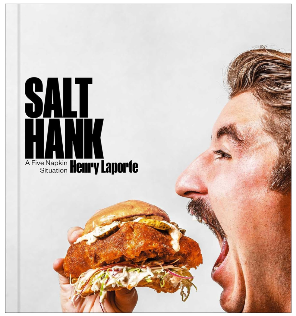 Salt Hank: A Five Napkin Situation (Henry Laporte)