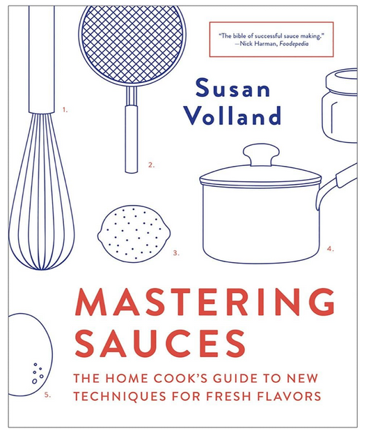 Mastering Sauces (Susan Volland)