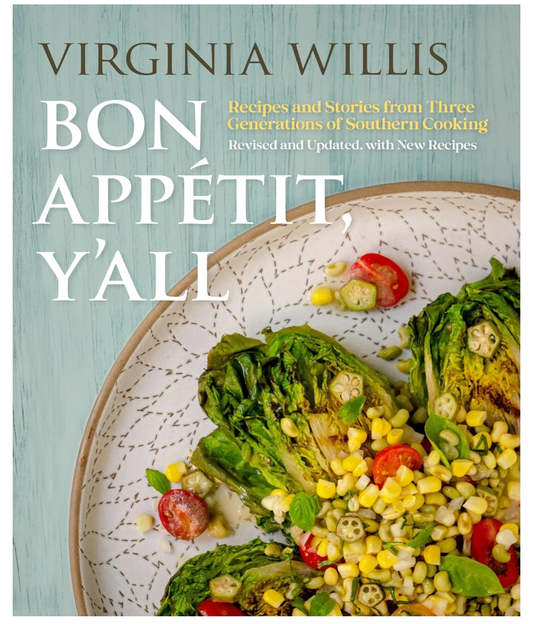 Bon Appétit, Y'All (Virginia Willis)