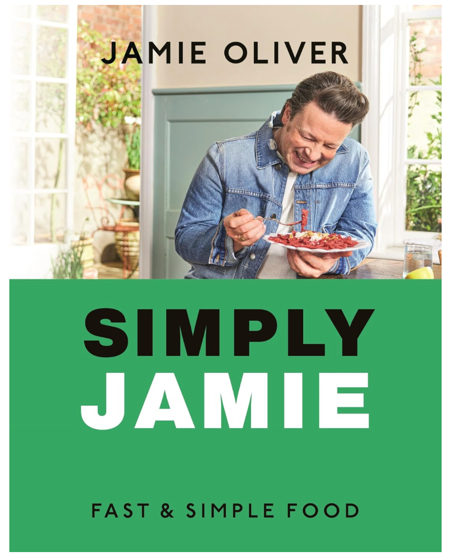 Simply Jamie: Fast and Simple Food (Jamie Oliver)