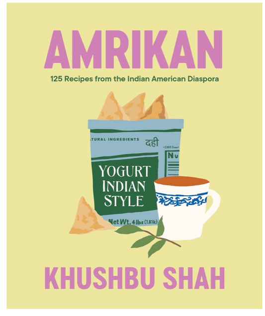 Amrikan: 125 Recipes fromn the Indian American Diaspora
