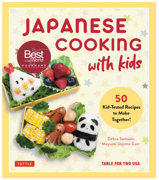 Japanese Cooking with Kids (Debra Samuels, Mayumi Uejima-Carr)
