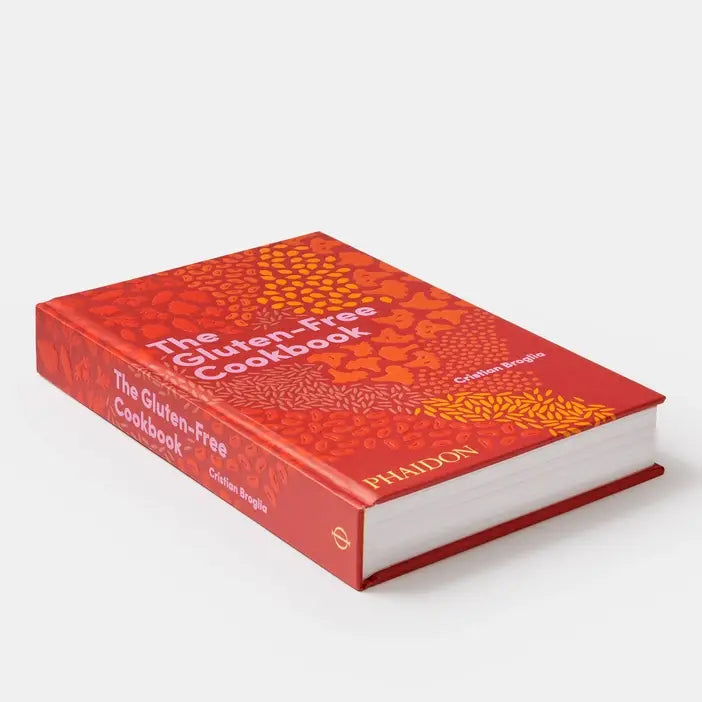 The Gluten-Free Cookbook (Cristian Broglia)